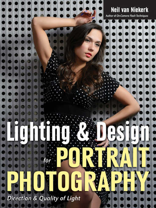 Title details for Lighting & Design for Portrait Photography by Neil van Niekerk - Available